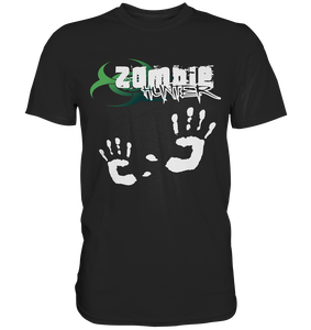 Zombie Hunter Schwarz Premium Shirt