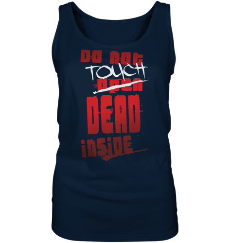 Zombies Inside Do Not Touch Ladies Tank-Top